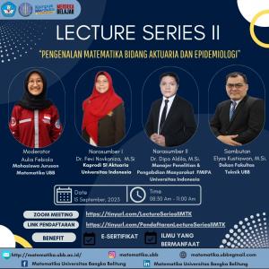 Lecture Series II "Pengenalan Matematika Bidang Aktuaria dan Epidemiologi"